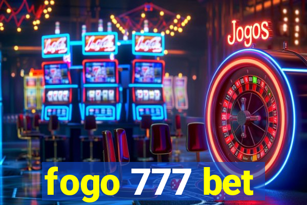 fogo 777 bet